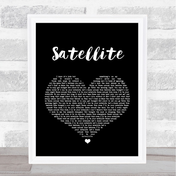 Nickelback Satellite Black Heart Song Lyric Quote Print