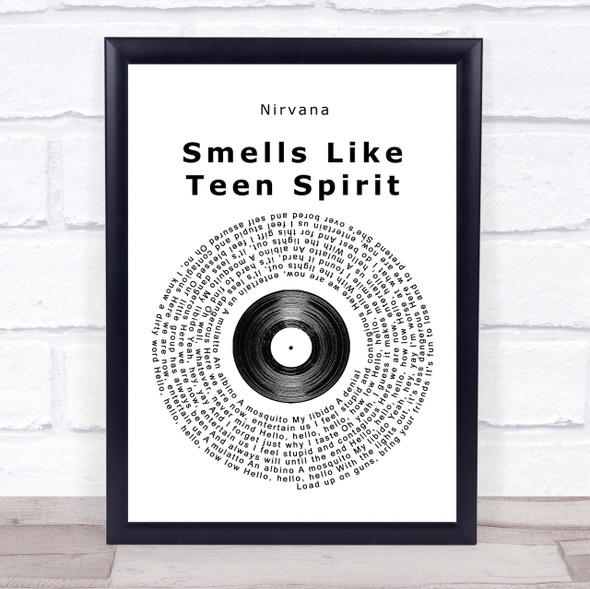 Nirvana Smells Like Teen Spirit Vinyl Record Song Lyric Quote Print