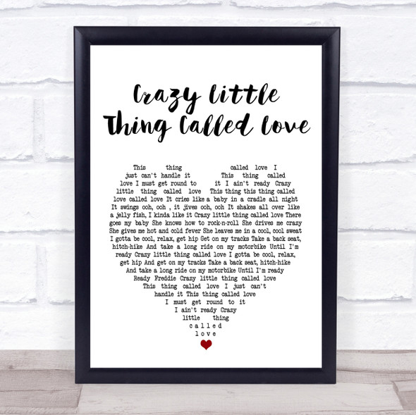 Queen Crazy Little Thing Called Love White Heart Song Lyric Quote Print