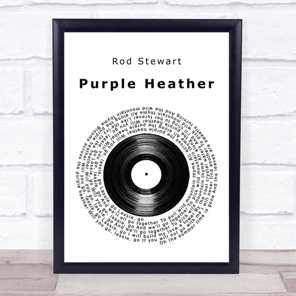 Rod Stewart Purple Heather Vinyl Record Song Lyric Quote Print