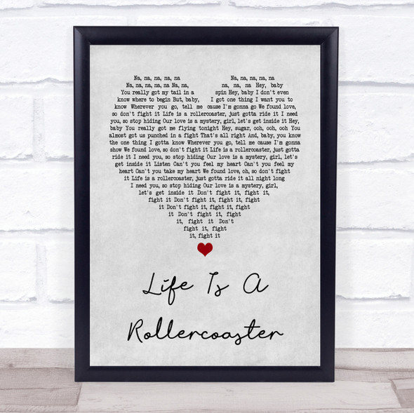 Ronan Keating Life Is A Rollercoaster Grey Heart Song Lyric Quote Print