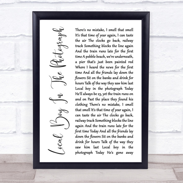 Stereophonics Local Boy In The Photograph White Script Song Lyric Quote Print