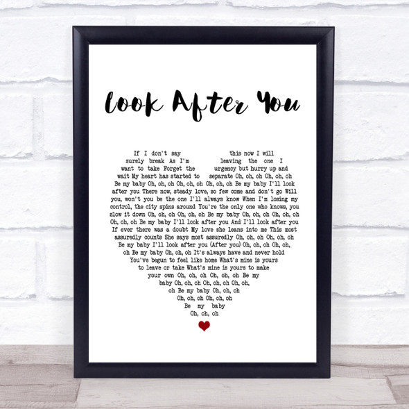 The Fray Look After You White Heart Song Lyric Quote Print