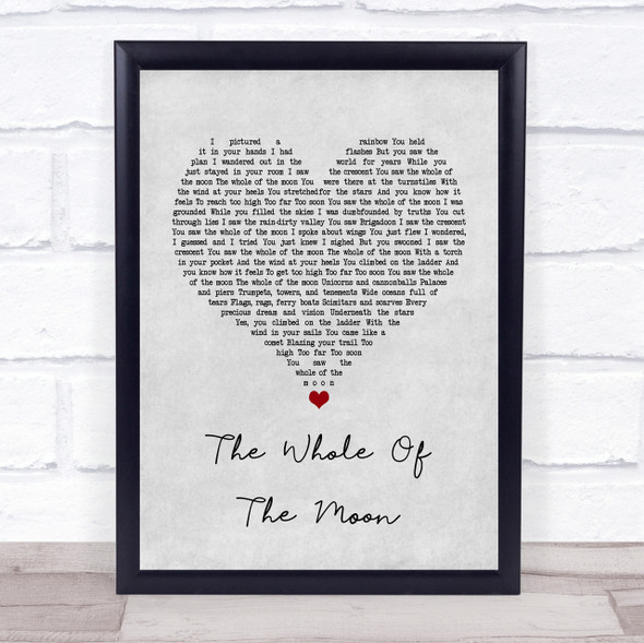 The Waterboys The Whole Of The Moon Grey Heart Song Lyric Quote Print
