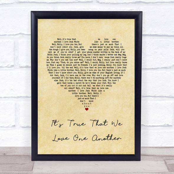 The White Stripes It's True That We Love One Another Vintage Heart Lyric Print