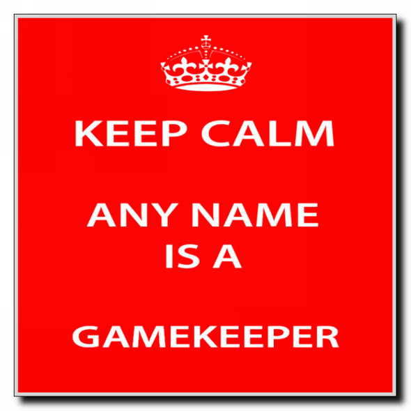 Gamekeeper Keep Calm Coaster