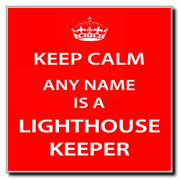 Lighthouse Keeper Keep Calm Coaster