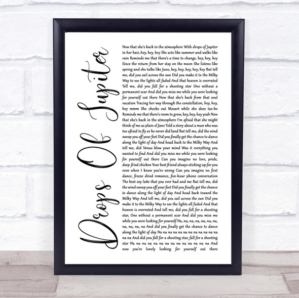 Train Drops Of Jupiter White Script Song Lyric Quote Print