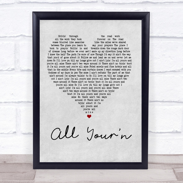 Tyler Childers All Your'n Grey Heart Song Lyric Quote Print