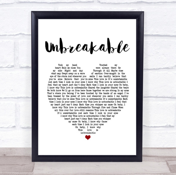 Westlife Unbreakable White Heart Song Lyric Quote Print