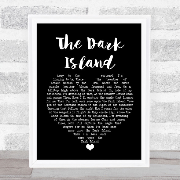 Danny ODonnell The Dark Island Black Heart Song Lyric Quote Print
