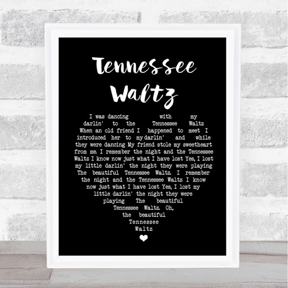 Patti Page Tennessee Waltz Black Heart Song Lyric Quote Print