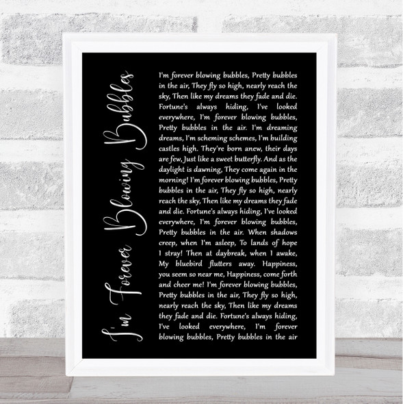 Cockney Rejects I'm Forever Blowing Bubbles Black Script Song Lyric Quote Print