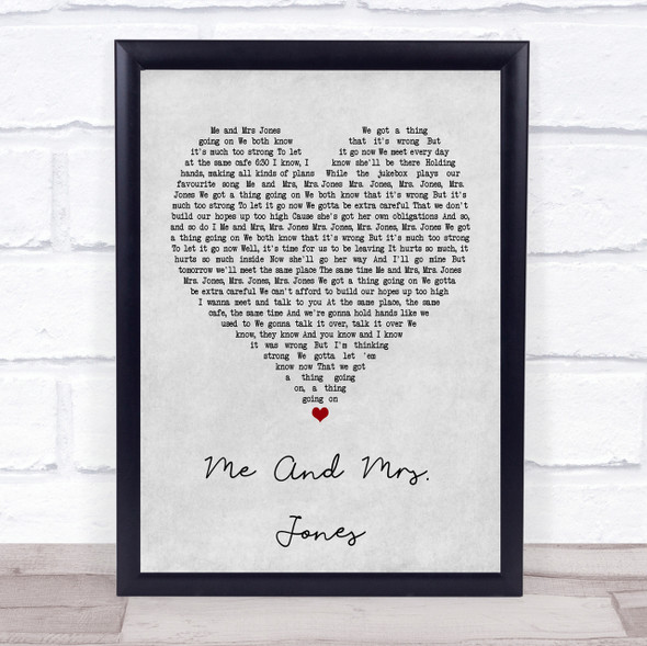 Billy Paul Me And Mrs Jones Grey Heart Quote Song Lyric Print