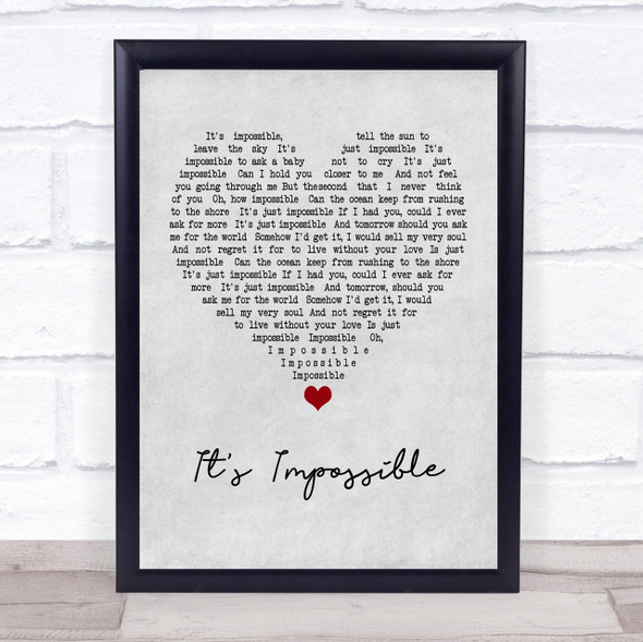 Elvis Presley It's Impossible Grey Heart Quote Song Lyric Print