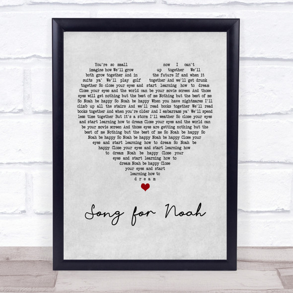 Frank Hamilton Song for Noah Grey Heart Quote Song Lyric Print