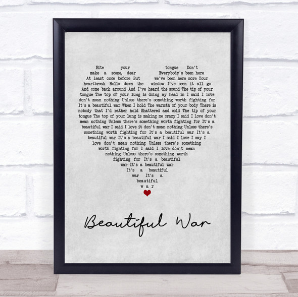 Kings Of Leon Beautiful War Grey Heart Quote Song Lyric Print