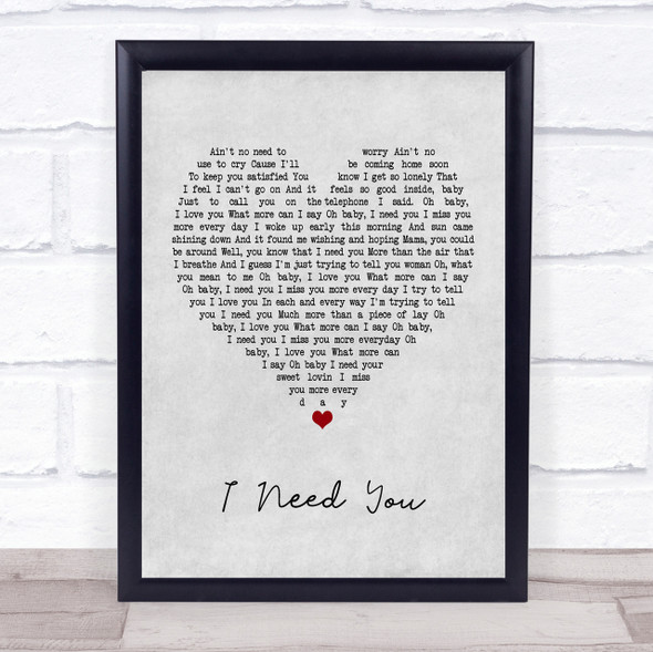 Lynyrd Skynyrd I Need You Grey Heart Quote Song Lyric Print