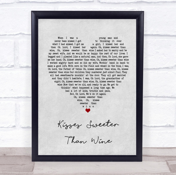 Peter, Paul And Mary Kisses Sweeter Than Wine Grey Heart Quote Song Lyric Print