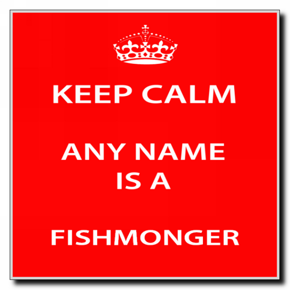 Fishmonger Keep Calm Coaster