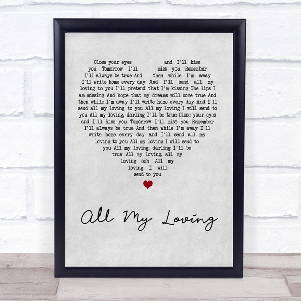 The Beatles All My Loving Grey Heart Quote Song Lyric Print