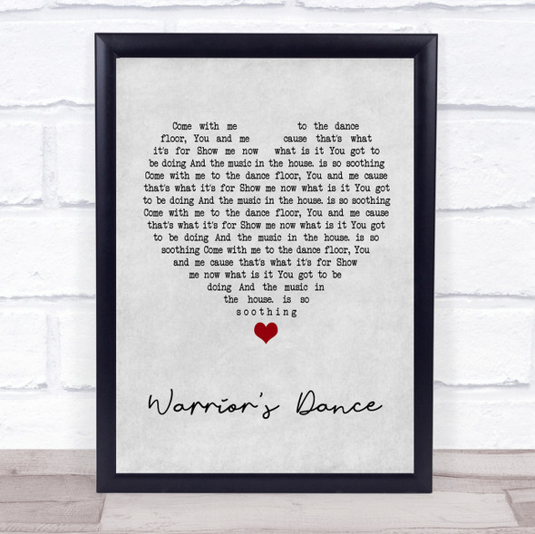 The Prodigy Warrior's Dance Grey Heart Quote Song Lyric Print