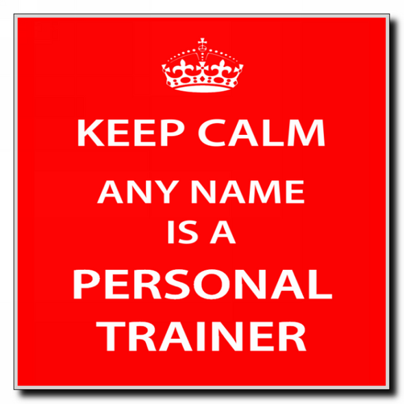 Personal Trainer Keep Calm Coaster