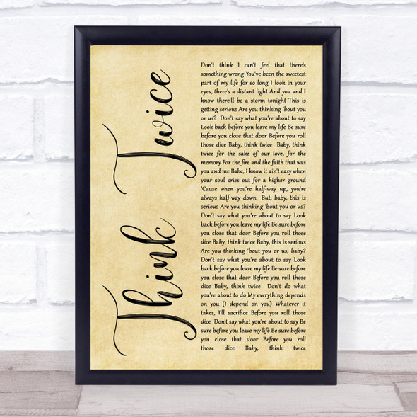 Celine Dione Think Twice Rustic Script Song Lyric Quote Print