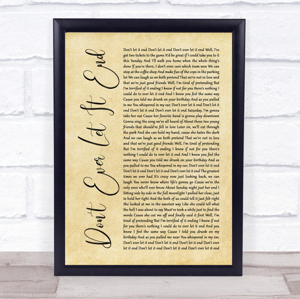 Nickelback Don't Ever Let It End Rustic Script Song Lyric Quote Print