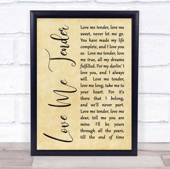 Elvis Presley Love Me Tender Rustic Script Song Lyric Quote Print