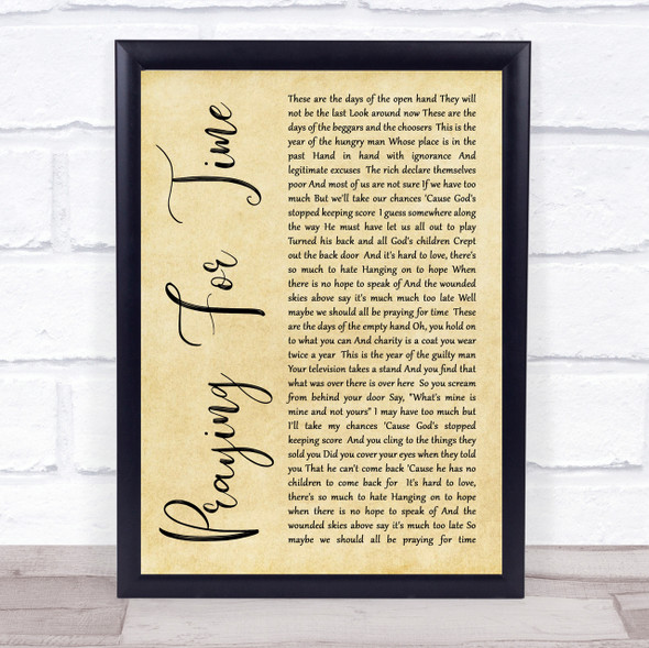 George Michael Praying For Time Rustic Script Song Lyric Quote Print