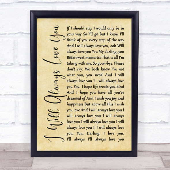 Whitney Houston I Will Always Love You Rustic Script Song Lyric Quote Print