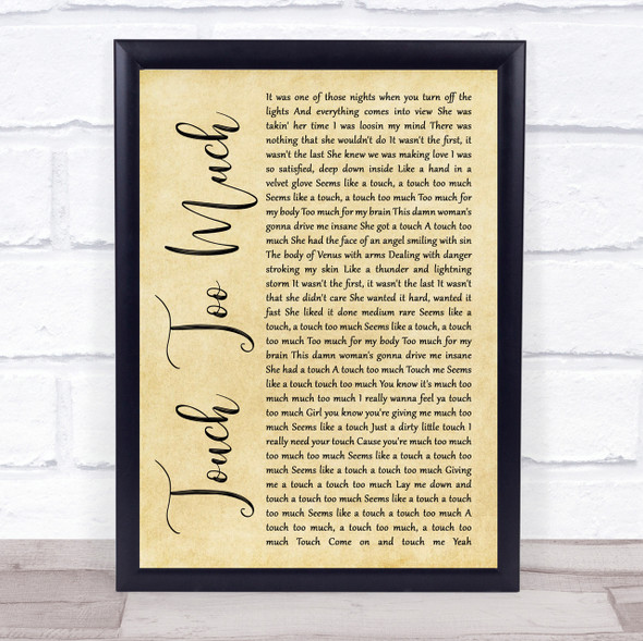 AC DC Touch Too Much Rustic Script Song Lyric Quote Print