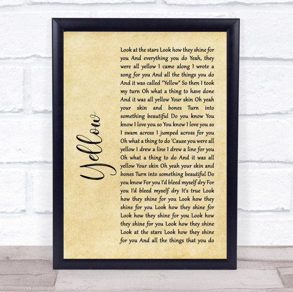 Coldplay Yellow Rustic Script Song Lyric Quote Print