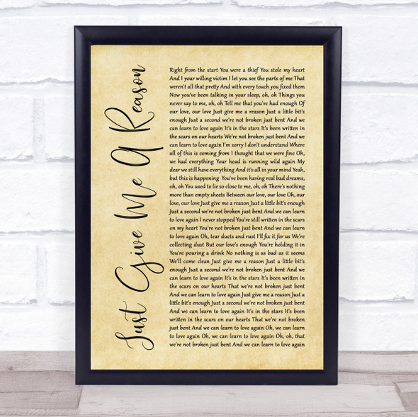 Pink Just Give Me A Reason Rustic Script Song Lyric Quote Print