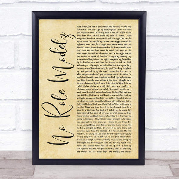 J Cole No Role Modelz Rustic Script Song Lyric Quote Print