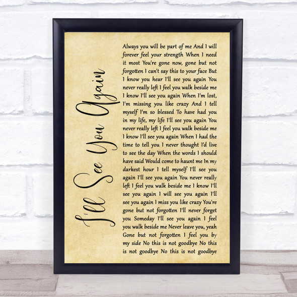 Westlife I'll See You Again Rustic Script Song Lyric Quote Print