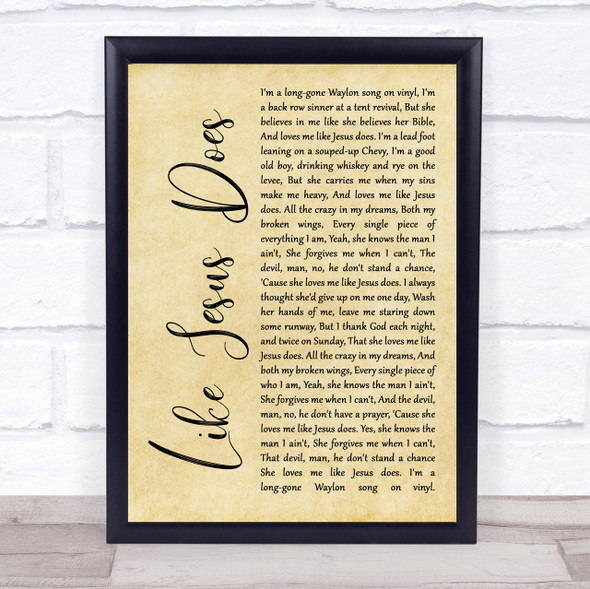Eric Church Like Jesus Does Rustic Script Song Lyric Quote Print