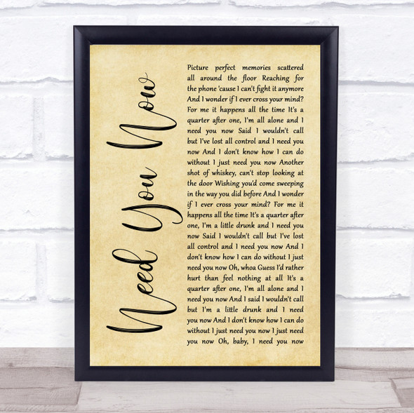 Lady Antebellum Need You Now Rustic Script Song Lyric Quote Print