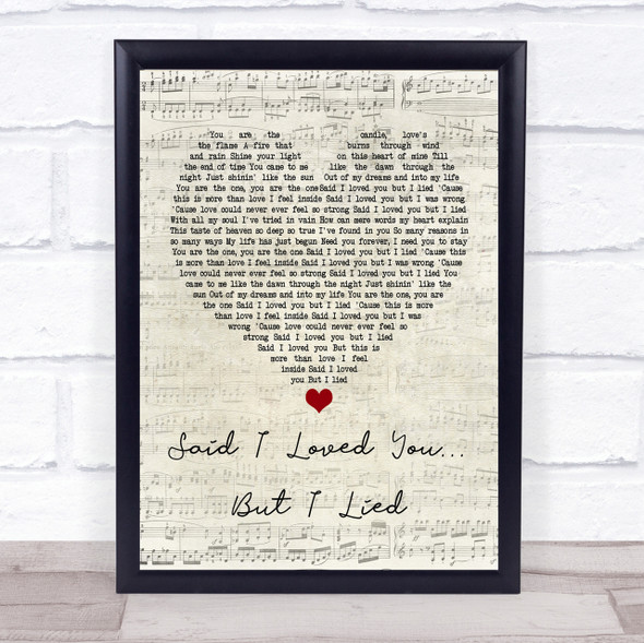Michael Bolton Said I Loved You... But I Lied Script Heart Song Lyric Print
