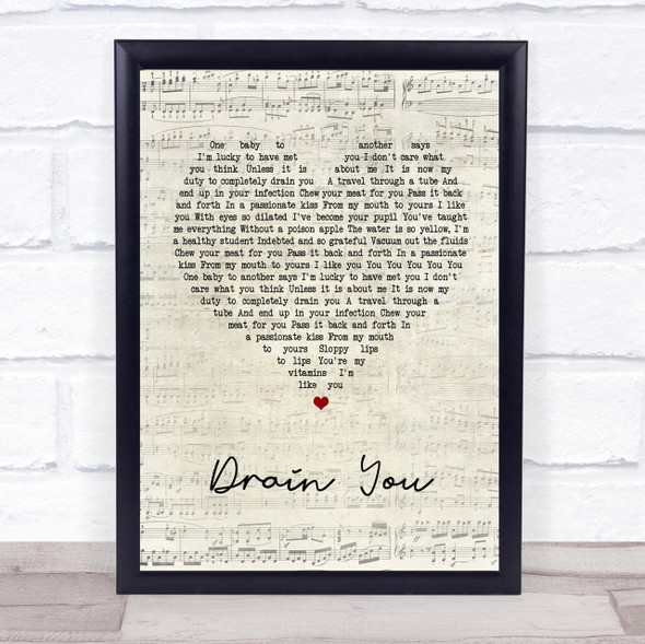 Nirvana Drain You Script Heart Song Lyric Quote Print