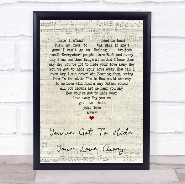 The Beatles You've Got To Hide Your Love Away Script Heart Song Lyric Print