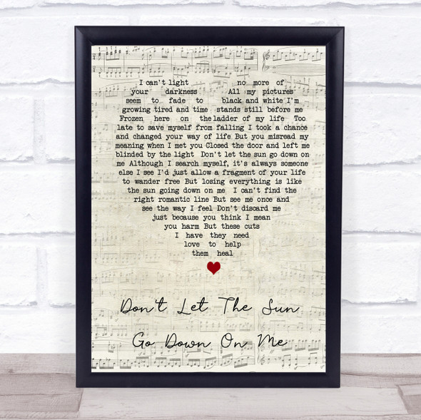 Don't Let The Sun Go Down On Me Elton John Script Heart Song Lyric Quote Print