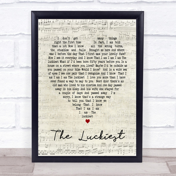 The Luckiest Ben Folds Script Heart Song Lyric Quote Print