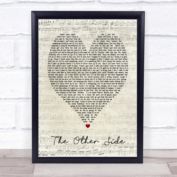 The Other Side The Greatest Showman Script Heart Song Lyric Quote Print