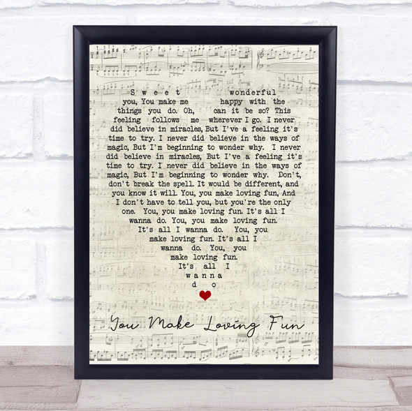 You Make Loving Fun Fleetwood Mac Script Heart Quote Song Lyric Print