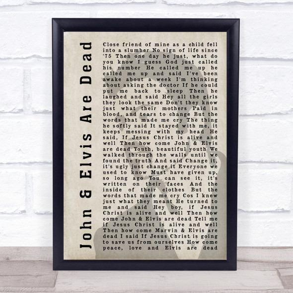 George Michael John & Elvis Are Dead Shadow Song Lyric Quote Print