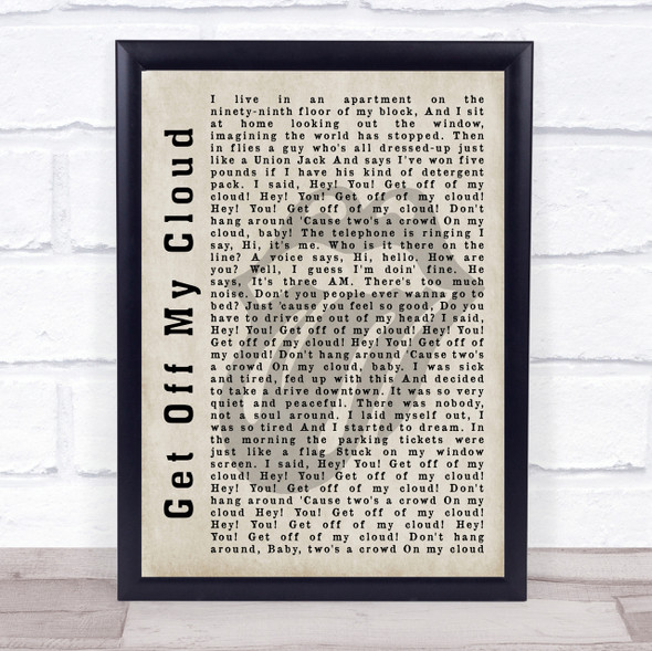 The Rolling Stones Get Off My Cloud Shadow Song Lyric Quote Print