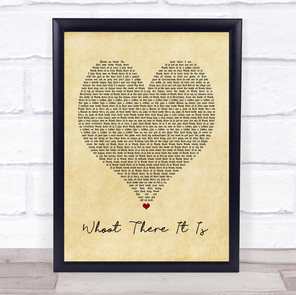 95 South Whoot There It Is Vintage Heart Quote Song Lyric Print