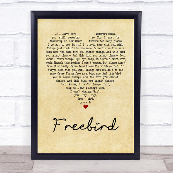 Lynyrd Skynyrd Freebird Vintage Heart Quote Song Lyric Print